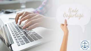 Kanunla Öngörülmeyen Müdahale Nedeniyle İfade Özgürlüğünün İhlal Edilmesi